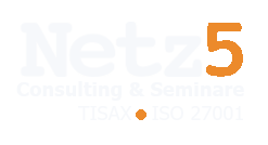 Netz5 Consulting & Seminare – TISAX und ISO 27001